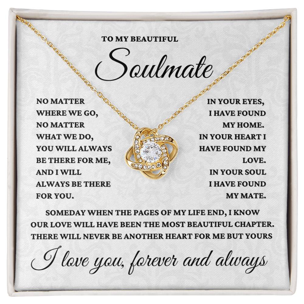 To My Beautiful Soulmate - In Your Soul I Have Found My Mate