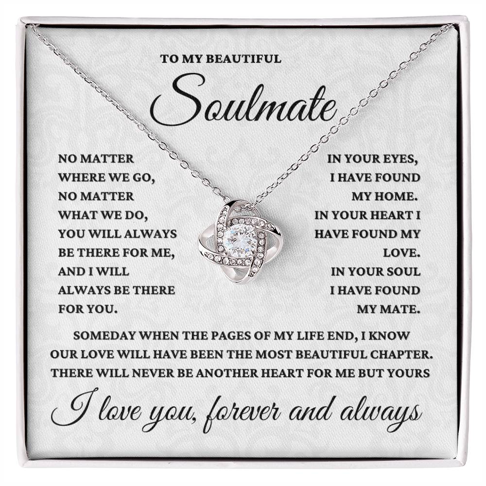 To My Beautiful Soulmate - In Your Soul I Have Found My Mate