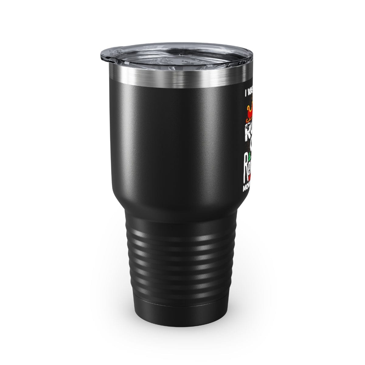 Grandma Got Run Over ( The Day After )Ringneck Tumbler, 30oz