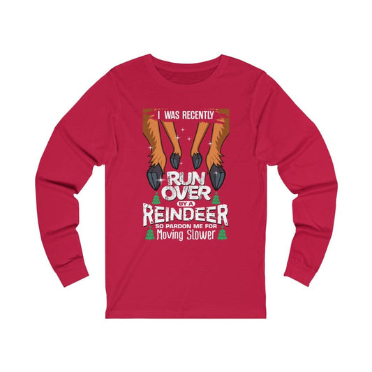 Grandma Got Run Over Edition 2 ( The Next Day) Unisex Long Sleeve Tee