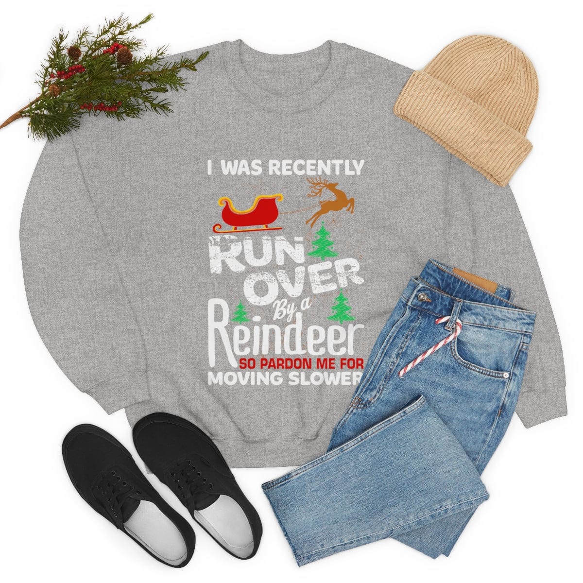 Grandma Got Run Over By A Reindeer (The Day After) Sweatshirt